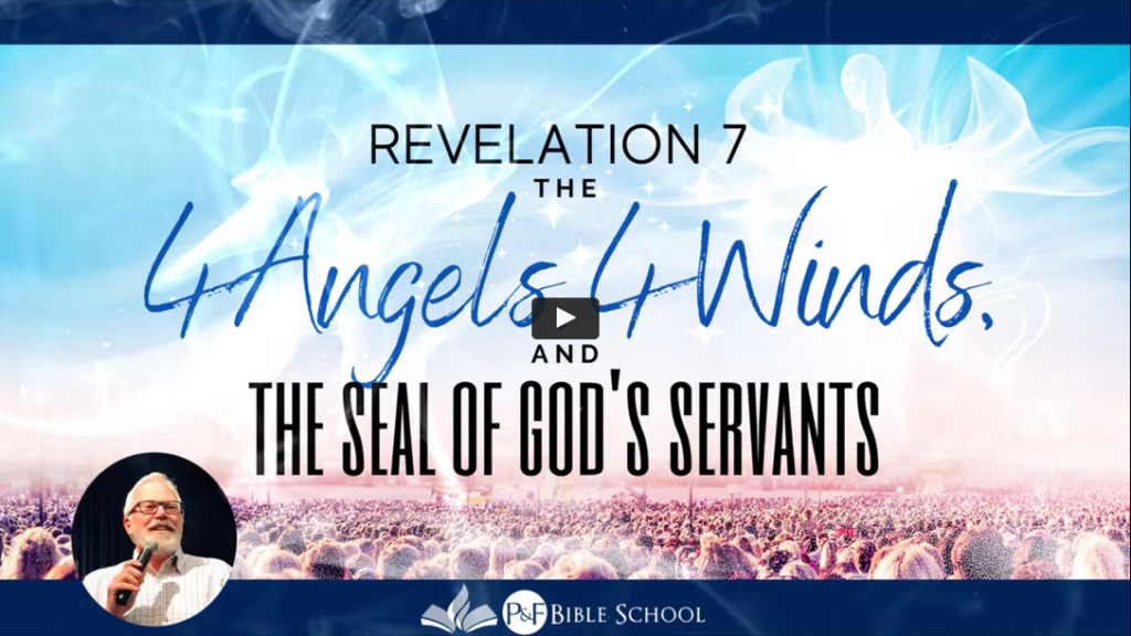 Revelation 7 - 4 Anglels and 4 Winds