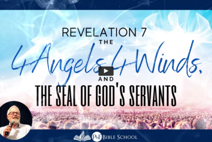 Revelation – Part 4 – 4 Angels & 4 Winds